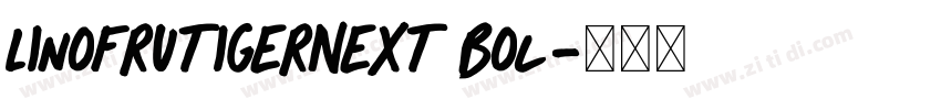 LinoFrutigerNext Bol字体转换